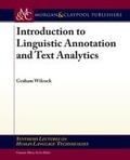 Cover: Introduction to Linguistic Annotation and Text Analytics - Morgan & Claypool Publishers