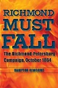 Cover: Richmond Must Fall - Kent State University Press