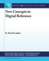 Enlarge image Cover: New Concepts in Digital Reference - Morgan & Claypool Publishers