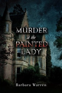 Abbildung von: Murder at the Painted Lady - Thomas & Mercer