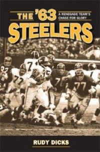 Abbildung von: The '63 Steelers - Kent State University Press