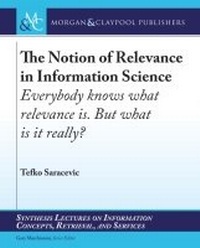 Abbildung von: The Notion of Relevance in Information Science - Morgan & Claypool Publishers