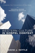 Cover: Western Culture in Gospel Context - Wipf & Stock Publishers