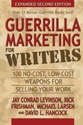 Cover: Guerrilla Marketing for Writers - Morgan James Publishing llc