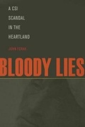 Cover: Bloody Lies - Kent State University Press