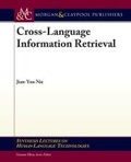 Cover: Cross-Language Information Retrieval - Morgan & Claypool Publishers