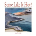 Cover: Some Like It Hot! - Riverbend Publishing