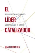 Cover: El lider catalizador - Grupo Nelson