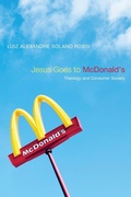 Cover: Jesus Goes to McDonald's - Wipf & Stock Publishers
