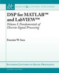 Cover: DSP for MATLAB (TM) and LabVIEW (TM) I - Morgan & Claypool Publishers