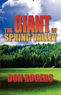 Cover: The Giant of Spring Valley - America Star Books
