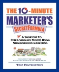 Cover: The 10-Minute Marketer's Secret Formula - Morgan James Publishing llc