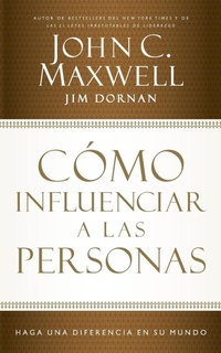 Abbildung von: Como influenciar a las personas - Grupo Nelson