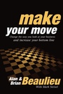 Cover: Make Your Move - Morgan James Publishing llc