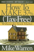 Cover: How To Make 37%, Tax-Free, Without the Stock Market - Morgan James Publishing llc