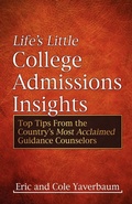 Cover: Life's Little College Admissions Insights - Morgan James Publishing llc