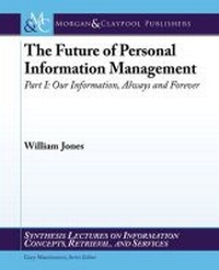 Abbildung von: The Future of Personal Information Management, Part I - Morgan & Claypool Publishers