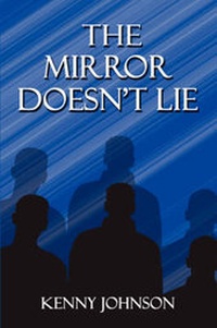 Enlarge image Cover: The Mirror Doesn't Lie - America Star Books