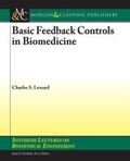 Cover: Basic Feedback Controls in Biomedicine - Morgan & Claypool Publishers