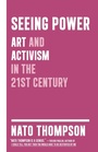 Cover: Seeing Power - Melville House Publishing