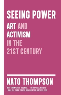 Enlarge image Cover: Seeing Power - Melville House