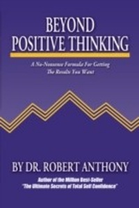 Enlarge image Cover: Beyond Positive Thinking - Morgan James Publishing