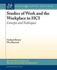 Enlarge image Cover: Studies of Work and the Workplace in HCI - Morgan & Claypool Publishers