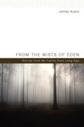 Cover: From the Mists of Eden - Wipf & Stock Publishers