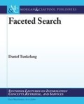 Cover: Faceted Search - Morgan & Claypool Publishers