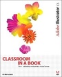 Cover: Adobe Illustrator CS Classroom in a Book - Adobe Press,U.S.