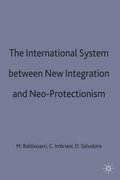Cover: The International System between New Integration and Neo-Protectionism - Palgrave Macmillan