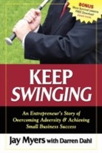 Enlarge image Cover: Keep Swinging - Morgan James Publishing