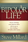 Cover: A Bipolar Life - Morgan James Publishing llc