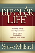 Cover: A Bipolar Life - Morgan James Publishing llc
