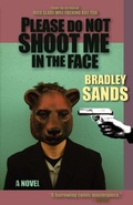Cover: Please Do Not Shoot Me in the Face - Eraserhead Press