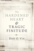 Cover: The Hardened Heart and Tragic Finitude - Wipf & Stock Publishers