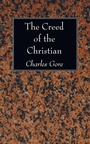 Cover: The Creed of the Christian - Wipf & Stock Publishers