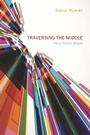 Cover: Traversing the Middle - Wipf & Stock Publishers