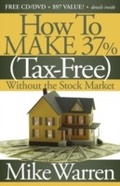 Cover: How To Make 37% (Tax-Free) Without the Stock Market - Morgan James Publishing