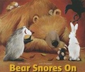 Cover: Bear Snores on - Pearson Scott Foresman