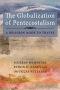 Cover: The Globalization of Pentecostalism - Wipf & Stock Publishers