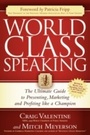 Cover: World Class Speaking - Morgan James Publishing