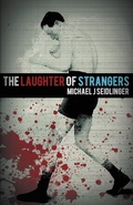 Cover: The Laughter of Strangers - Eraserhead Press