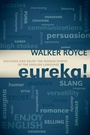 Cover: Eureka! - Morgan James Publishing llc