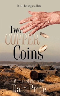 Enlarge image Cover: Two Copper Coins - Xulon Press