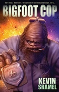 Cover: Bigfoot Cop - Eraserhead Press