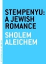 Cover: Stempenyu: A Jewish Romance - Melville House