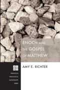 Cover: Enoch and the Gospel of Matthew - Wipf & Stock Publishers