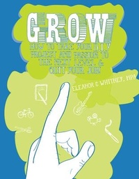 Enlarge image Cover: Grow - Microcosm Publishing