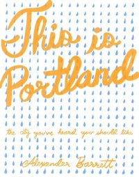 Abbildung von: This Is Portland - Microcosm Publishing